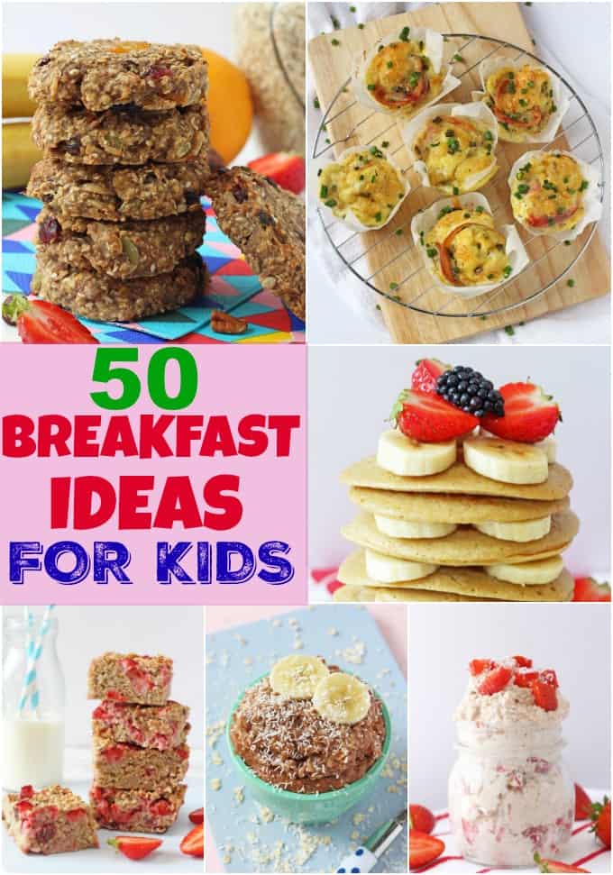 50 Delicious and Fun Breakfast Recipe Ideas for Kids collage showing cookies, muffins, pancakes, breakfast bars, chocolate porridge and overnight oats
