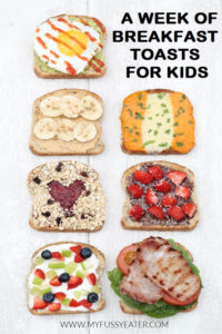 7 Healthy & Filling Breakfast Toasts - My Fussy Eater | Easy Kids Recipes